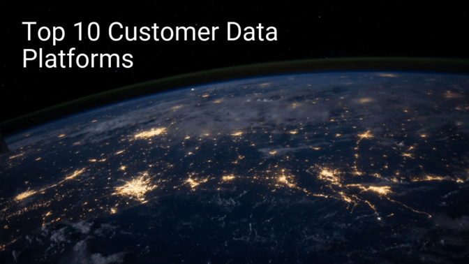 Top 10 customer data platforms